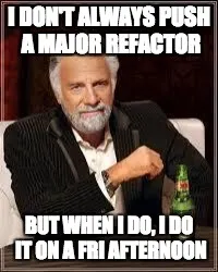 a refactor meme